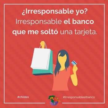 irresponsable el banco